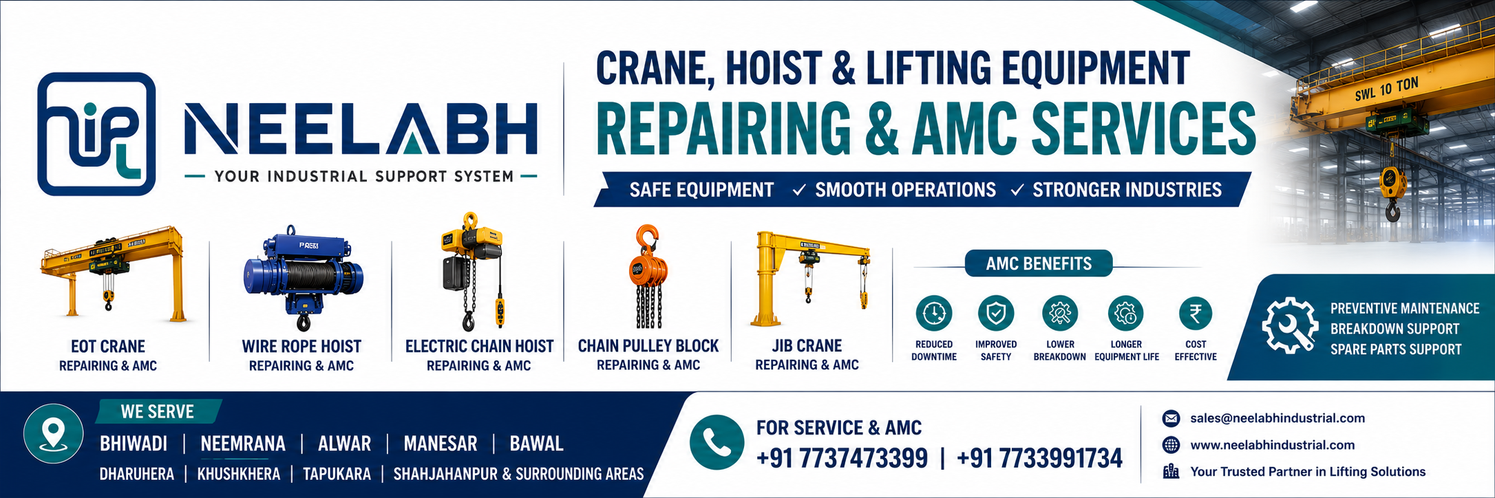 Crane, Hoist, EOT Crane, Wire Rope Hoist, Electric Chain Hoist and Jib Crane Repairing & AMC Services by NEELABH INDUSTRIAL PVT LTD in Bhiwadi, Neemrana, Alwar, Manesar and Bawal.