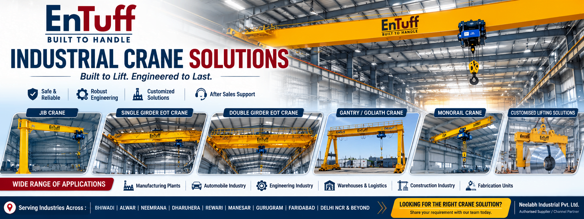 EnTuff industrial crane solutions including Jib Crane, Single Girder EOT Crane, Double Girder EOT Crane, Gantry Crane and Monorail Crane in Bhiwadi and NCR